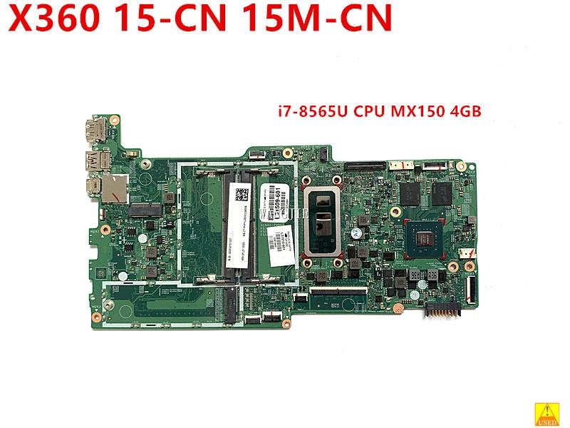 HP ENVY X360 15-CN 15M-CN 15T-CN 15-cn0000 L31510-601 18709-2 L31510-001 Բ i7-8565U CPU MX150 4GB